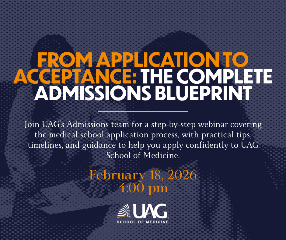 Free Informational Webinars at UAG School of Medicine